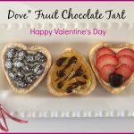 Celebrating Love this Valentine’s Day with a Dove® Fruit Chocolate Tart Recipe